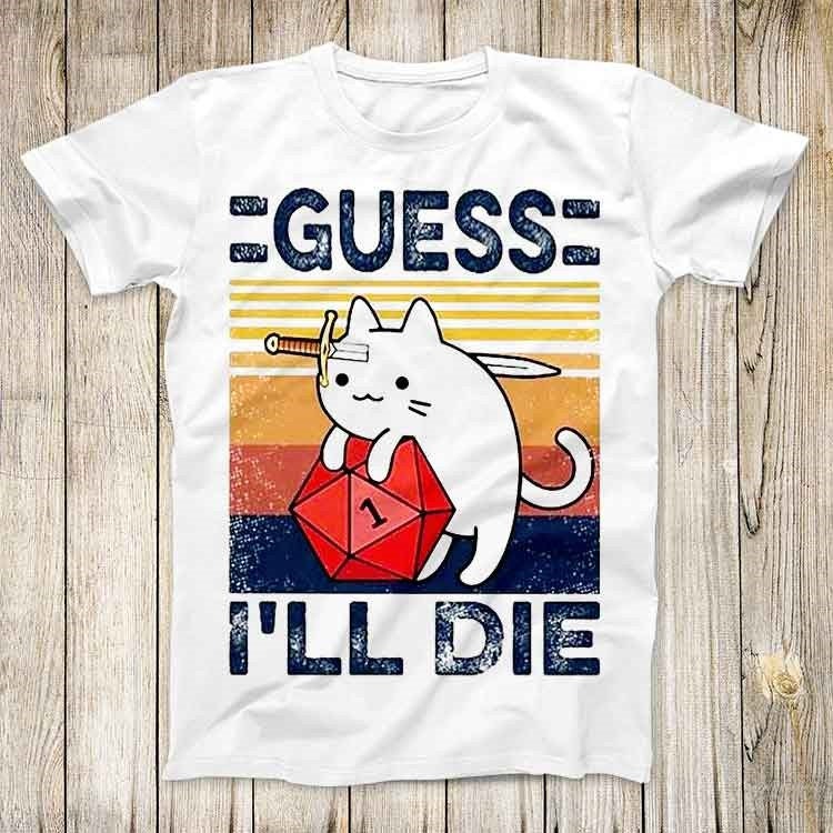 Cute Cat Guess I Ll Die D&D Vi - Retro Gaming Gifts For Men ulasan dan harga